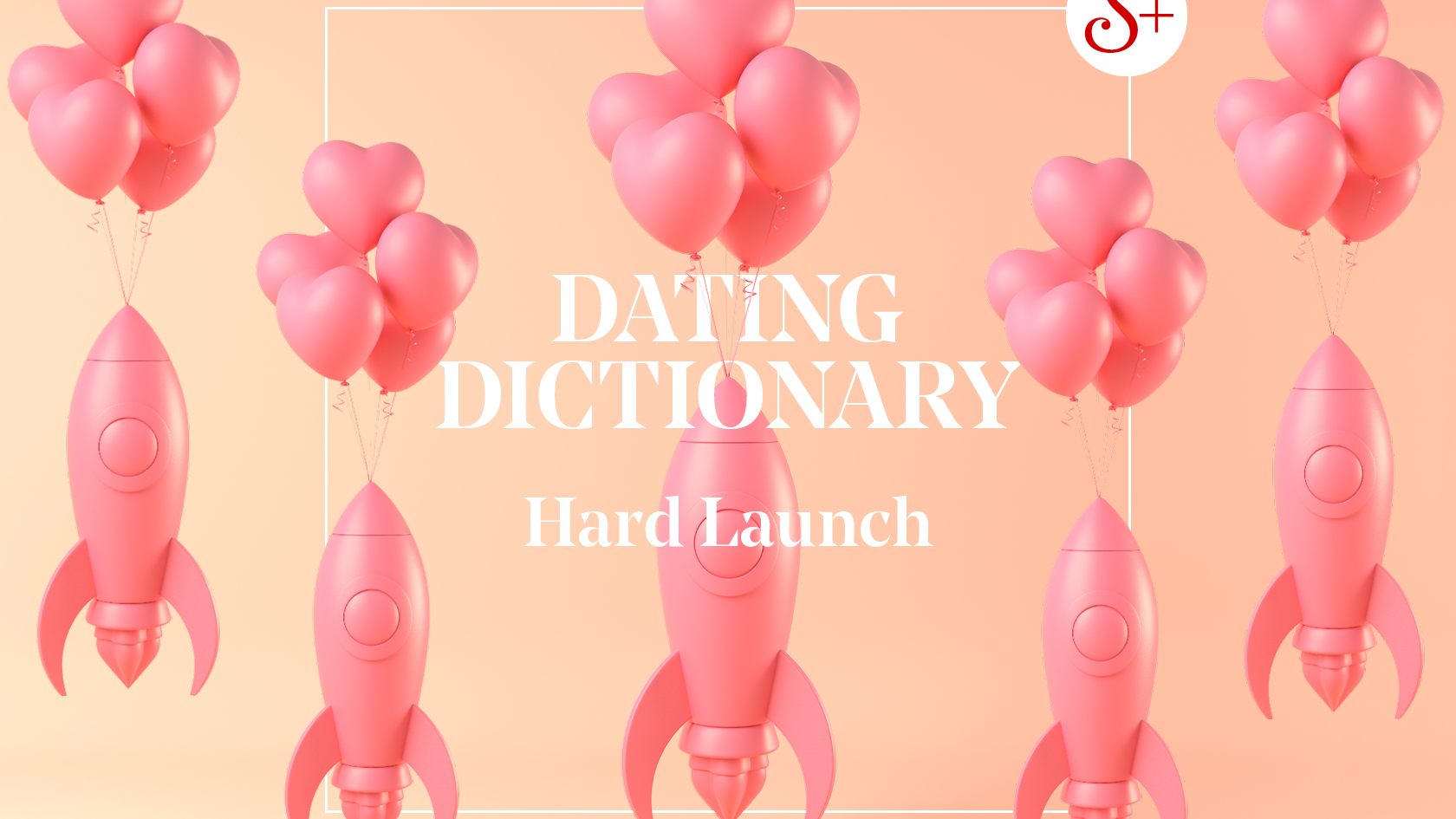 Hard launching is the new dating trend taking over Hollywood